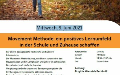 Mittwoch, 9. Juni 2021 | Movement Methode: ein positives Lernumfeld in der Schule und Zuhause schaffen